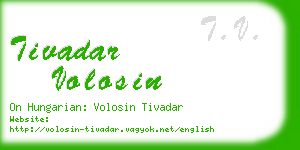 tivadar volosin business card